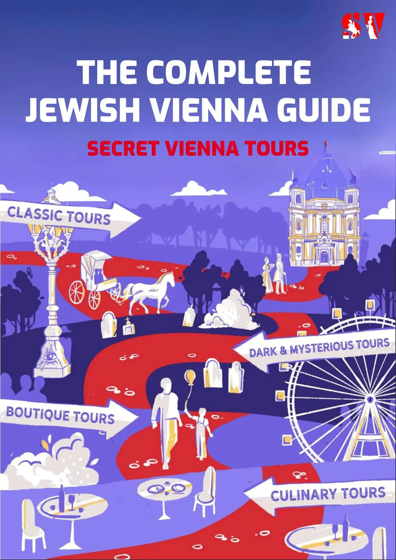 The Complete Jewish Vienna Guide Secret Vienna