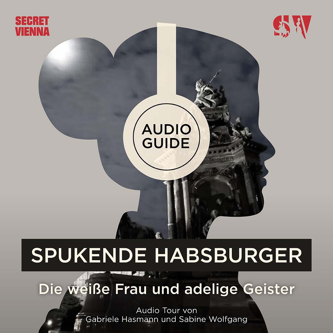 Read more about the article Spukende Habsburger Audio Tour