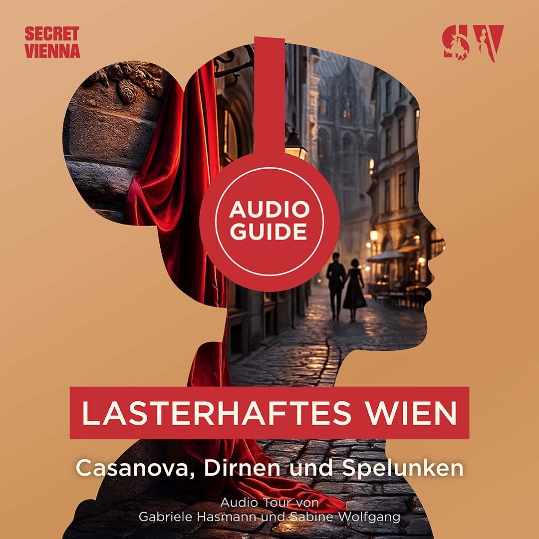 Lasterhaftes Wien Audio Tour